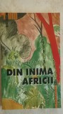 Karen Blixen - Din inima Africii, 2003, Humanitas