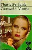 Carnaval la Venetia - Charlotte Lamb
