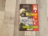 Dictionar de stiinta si tehnica francez-roman de Radu Titeica,Natalia Fiuciuc