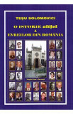 O istorie altfel a evreilor din Romania - Tesu Solomovici, 2024