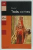 TROIS CONTES par FLAUBERT , 2004, Brosata