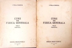 CURS DE FIZICA GENERALA VOL.2 PARTEA I+II-I. FRIS, A. TIMOREVA-266326