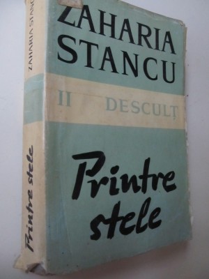 Descult (vol. II) - Printre stele - Zaharia Stancu foto