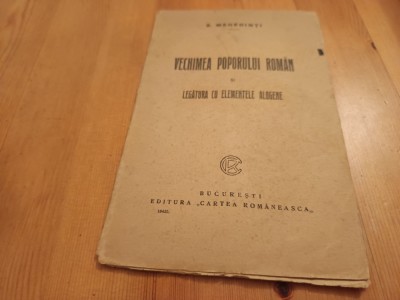 S. MEHEDINȚI, VECHIMEA POPORULUI ROM&amp;Acirc;N SI LEGĂTURA CU ELEMENTE ALOGENE 1925 foto