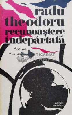 Recunoastere indepartata - 1981 - Radu Theodoru (R58) foto