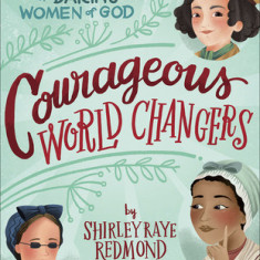 Cameos in Courage: 50 True Stories of Gutsy Women of God