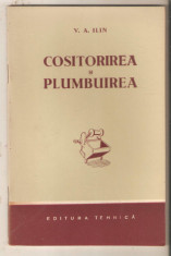 Cositorirea si plumbuirea-V.A.Ilin foto