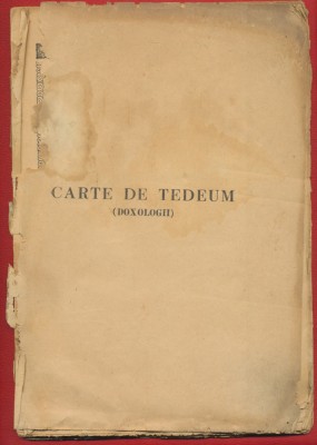 &amp;quot;Carte de Tedeum (DOXOLOGII) la diferite prilejuri obstesti&amp;quot; foto