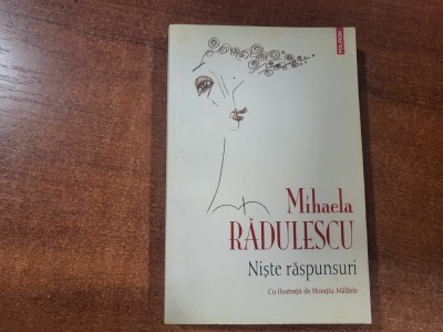 Niste raspunsuri de Mihaela Radulescu foto