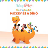 Disney baby - Első kalandok 6. - Mickey &eacute;s a d&iacute;n&oacute;