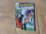 ASIMOV - SOARELE GOL