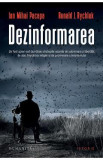 Dezinformarea - Ion Mihai Pacepa, Ronald J. Rychlak