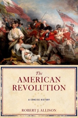 The American Revolution: A Concise History foto