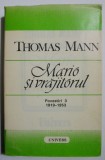 Mario si vrajitorul Povestiri 3 - Thomas Mann