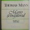Mario si vrajitorul Povestiri 3 - Thomas Mann