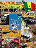 INVERTIR EN SENEGAL - Invest in Senegal - Celso Salles: Colecci