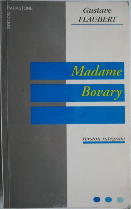 Madame Bovary &ndash; Gustave Flaubert