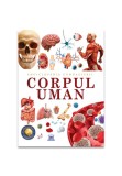 Cumpara ieftin Enciclopedia cunoasterii. Corpul uman, Didactica Publishing House