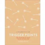 Trigger Points