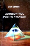 Autocontrol pentru avansati - Dan Seracu