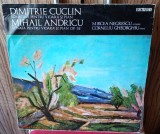 Vinil Dimitrie Cuclin - Sonatina pentru vioară și pian / Mihail Andricu - Sonata pentru vioara și pian op 32 / Mircea Negrescu - vioara /- Pian NM-
