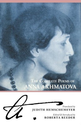 The Complete Poems of Anna Akhmatova: Expanded Edition foto