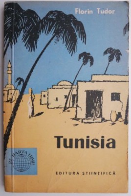 Tunisia &amp;ndash; Florin Tudor foto