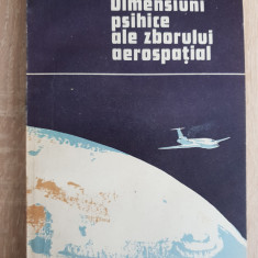 Dimensiuni psihice ale zborului aerospațial - Valeriu Ceaușu (coord.)