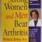 STRONG WOMEN AND MEN BEAT ARTHRITIS by MIRIAM E. NELSON , 2002