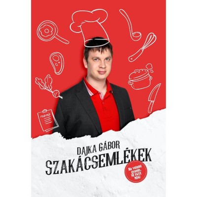 Szak&amp;aacute;cseml&amp;eacute;kek - Dajka G&amp;aacute;bor foto