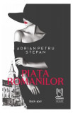 Piața Romanilor - Paperback brosat - Adrian Petru Stepan - Lebăda Neagră