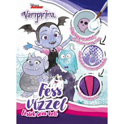 Fess v&amp;iacute;zzel! - Vampirina foto
