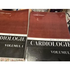 Carmen Ginghina - Mic tratat de cardiologie, vol I si II