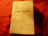 H.Sienkiewicz - Neamul Polaniecki- Ed. Universul ,trad. Al.Iacobescu ,461 pag