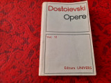 DOSTOIEVSKI OPERE VOL 11 RF3/1, Polirom