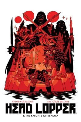 Head Lopper Volume 3: Head Lopper &amp;amp; the Knights of Venora foto