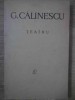 Teatru George Calinescu, Editura Pentru Literatura, 1965, 250 Pagini, Carte Beletristica Romana