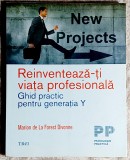 Reinventeaza-ti viata profesionala - Marion de la Forest Divonne