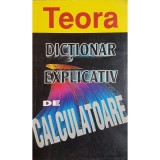 Liliana Dabuleanu - Dictionar explicativ de calculatoare (Editia: 1996)