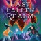 The Last Fallen Realm