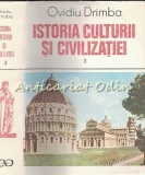 Istoria Culturii si Civilizatiei III - Ovidiu Drimba, Editura Stiintifica, 1990, 735 pagini, Coperta Cartonata