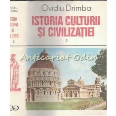 Istoria Culturii Si Civilizatiei III - Ovidiu Drimba