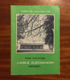 Casa Memorială &rdquo;Vasile Alecsandri&rdquo; Mircești (perioada comunista - Ca nouă!)