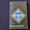 M Rosenberg Magnetismul Ed Stiintifica 1967 RF22/4