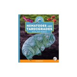 Nematodes and Tardigrades: Small But Mighty