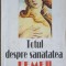 TOTUL DESPRE SANATATEA FEMEII-NORMA WILLIAMS, HETTY EINZIG-249737