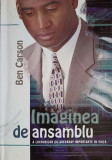 IMAGINEA DE ANSAMBLU A LUCRURILOR CU ADEVARAT IMPORTANTE IN VIATA-BEN CARSON-355144