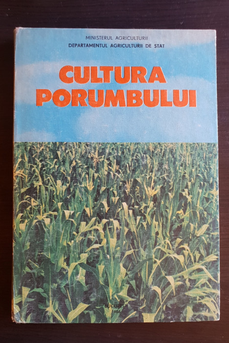 Cultura porumbului - Florea Gruia