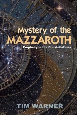 Mystery of the Mazzaroth: Prophecy in the Constellations foto