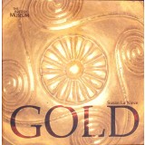 GOLD (ENCICLOPEDIA AURULUI IN LB. ENGLEZA)-SUSAN LA NIECE-259899